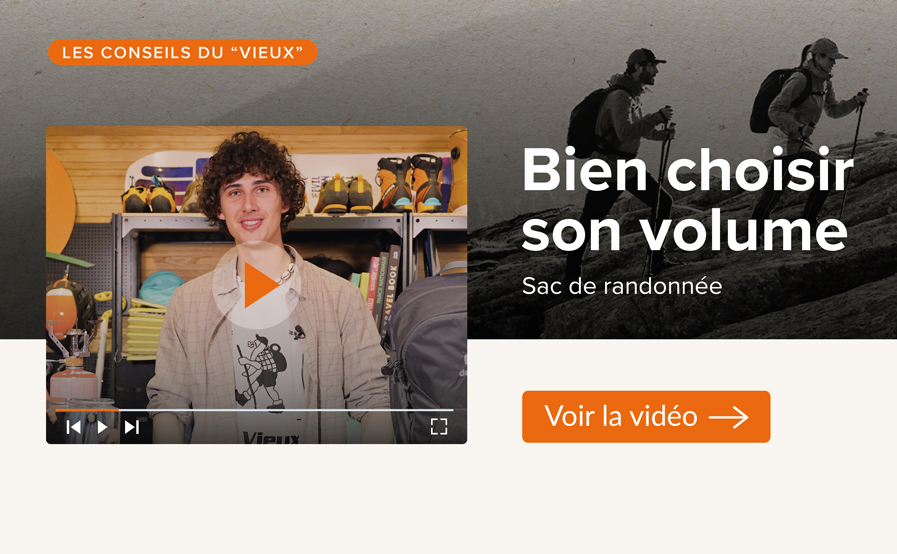 Conseil du Vieux - Choisir son sac de rando
