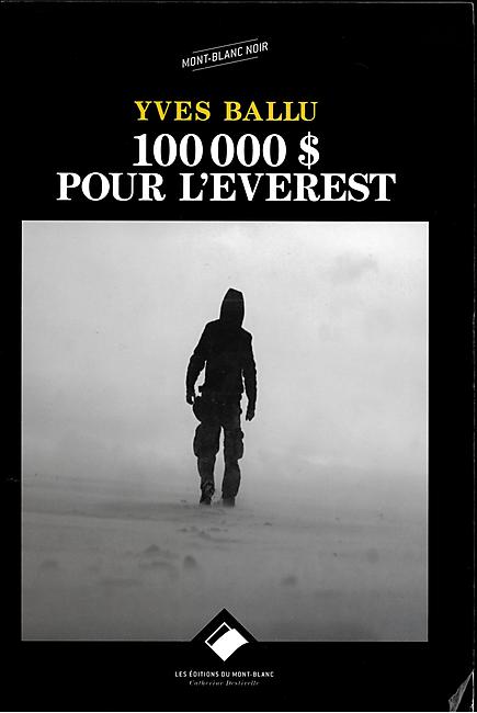 100 000 DOLLARS POUR L EVEREST