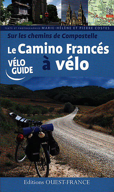 LE CAMINO FRANCES A VELO O FRANCE