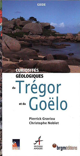 TREGOR GOELO CURIOSITES GEOLOGIQUES