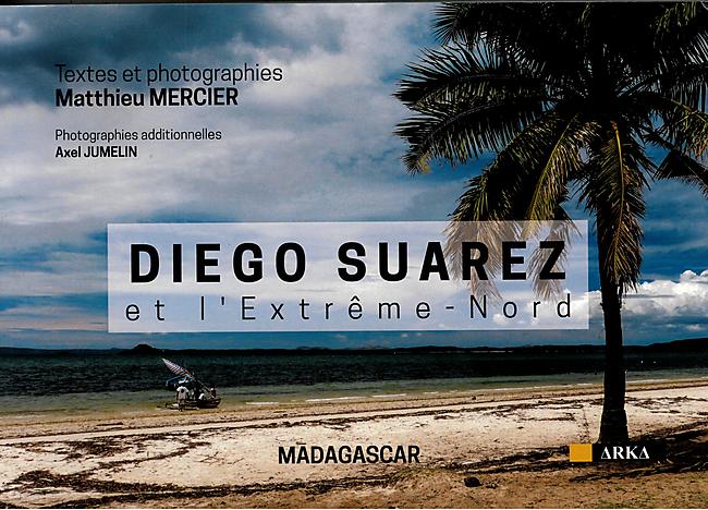 DIEGO SUAREZ ET L EXTREME NORD