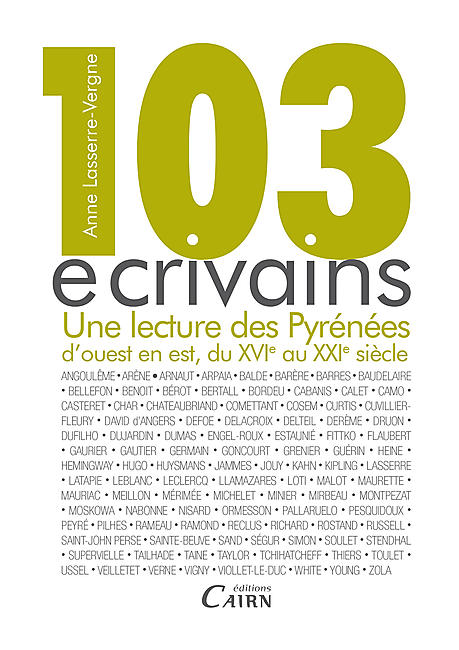 103 ECRIVAINS UNE LECTURE DES PYRENEES