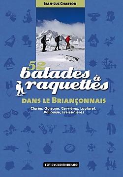 52 BALADES RAQUETTE BRIANCONNAIS