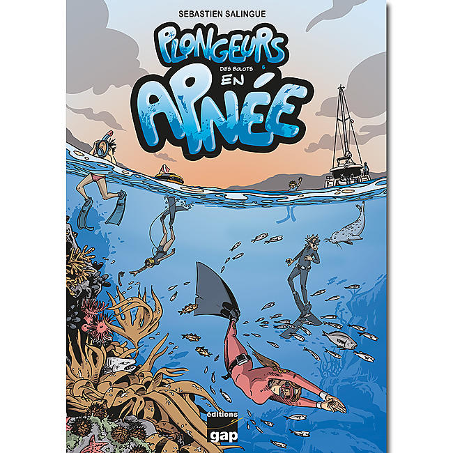 BD DES BULOTS PLONGEURS EN APNEE TOME 6