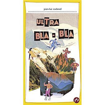ULTRA BLA BLA