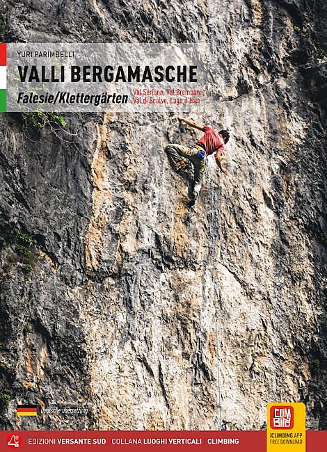 VALLI BERGAMASCHE FALESIE E VIE MODERNE