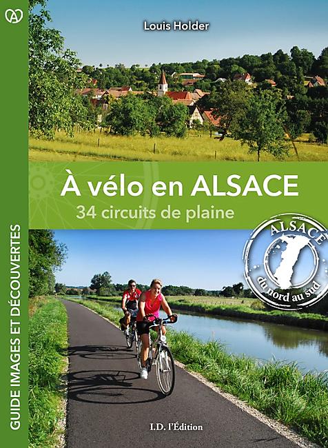 A VELO EN ALSACE 34 CIRCUITS DE PLAINE