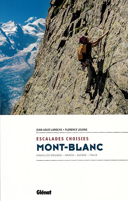 MONT BLANC ESCALADES CHOISIES