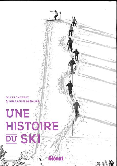 UNE HISTOIRE DU SKI