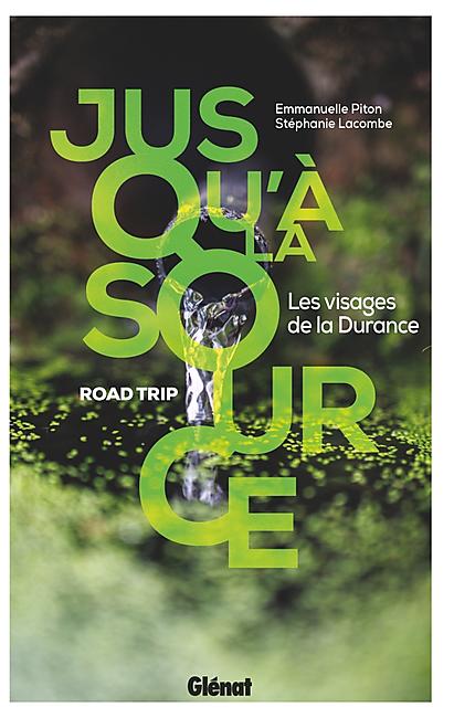 JUSQU A LA SOURCE