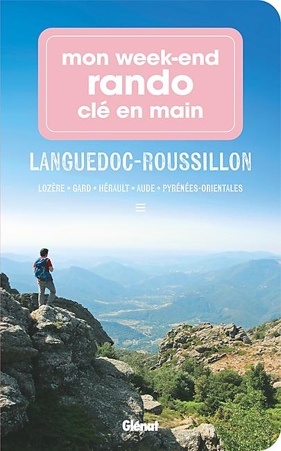 MON WEEK END RANDO CLE EN MAIN LANGUEDOC ROUSILLON