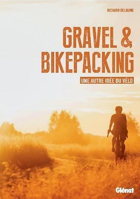 GRAVEL ET BIKEPACKING