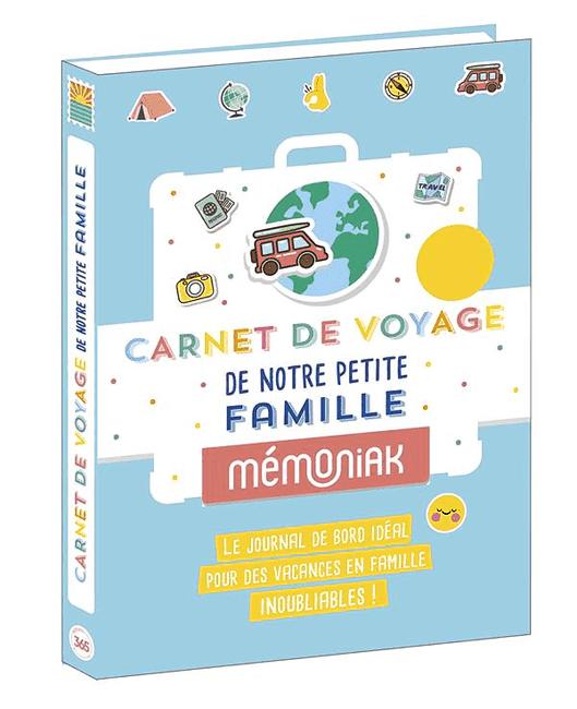 CARNET DE VOYAGE DE NOTRE PETITE FAMILLE