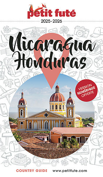 PETIT FUTE NICARAGUA HONDURAS