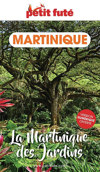 PETIT FUTE MARTINIQUE DES JARDINS