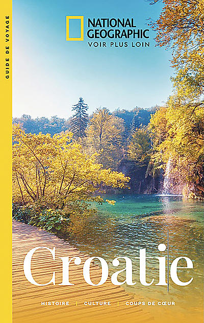 CROATIE NATIONAL GEOGRAPHIC