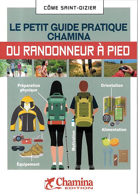 PETIT GUIDE PRATIQUE DU RANDONNEUR A PIED