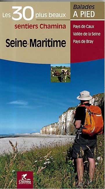 30 PLUS BEAUX SENTIERS SEINE MARITIME