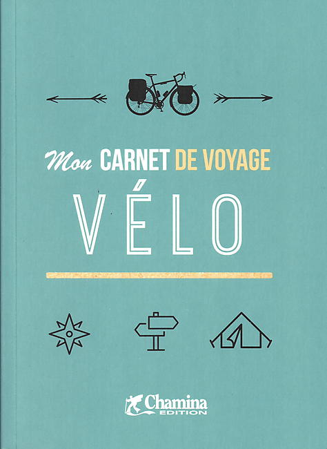 MON CARNET DE VOYAGE VELO