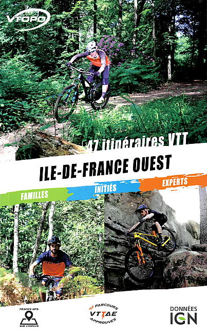 VTOPO ILE DE FRANCE OUEST 47 CIRCUITS VTT