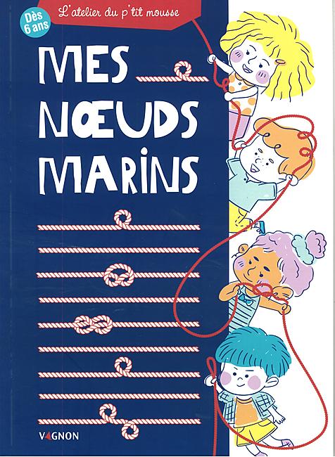 MES NOEUDS MARINS