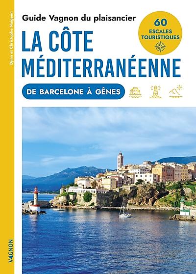 LA COTE MEDITERRANEENNE VAGNON