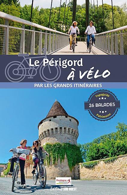 LE PERIGORD A VELO