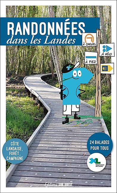 RANDONNEES DANS LES LANDES