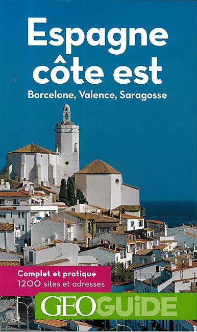 GEOGUIDE ESPAGNE COTE EST