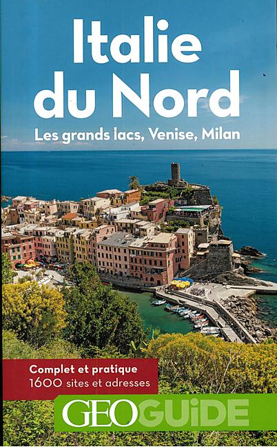 GEOGUIDE ITALIE DU NORD