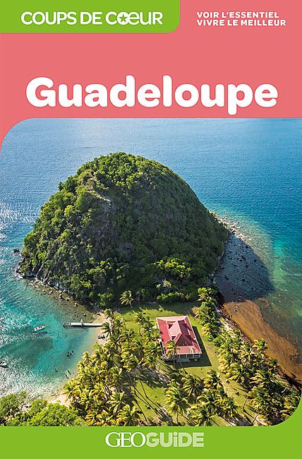 GEOGUIDE COUP DE COEUR GUADELOUPE