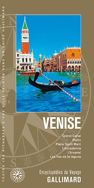 VENISE ENCYCLOPEDIE DU VOYAGE