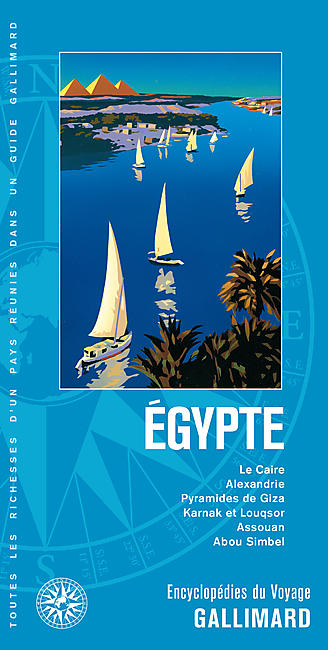 EGYPTE ENCYCLOPEDIE DU VOYAGE