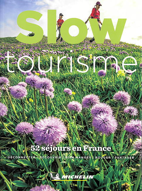 SLOW TOURISME