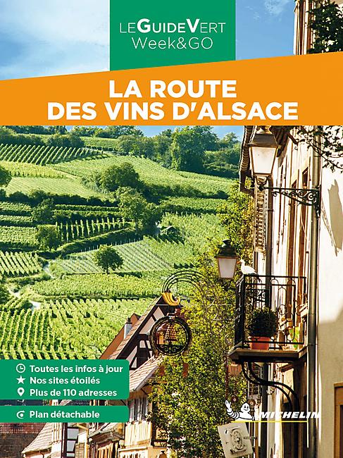 WEEK END LA ROUTE DES VINS D ALSACE