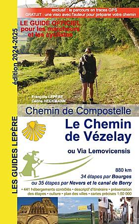 LA VOIE DE VEZELAY LA VIA LEMOVICENSIS