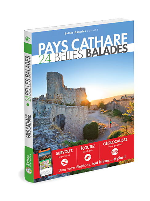 PAYS CATHARE 24 BELLES BALADES