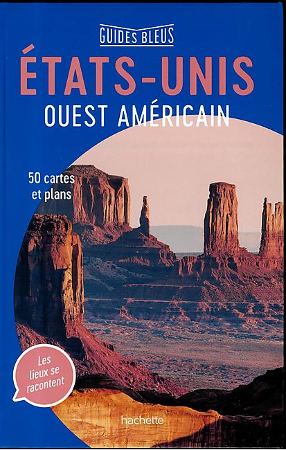 GUIDES BLEUS ETATS UNIS OUEST AMERICAIN