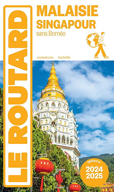 ROUTARD MALAISIE SINGAPOUR