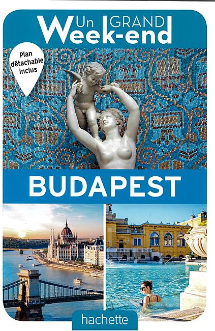 UN GRAND WEEK END A BUDAPEST