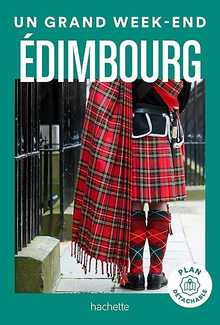 UN GRAND WEEK END A EDIMBOURG