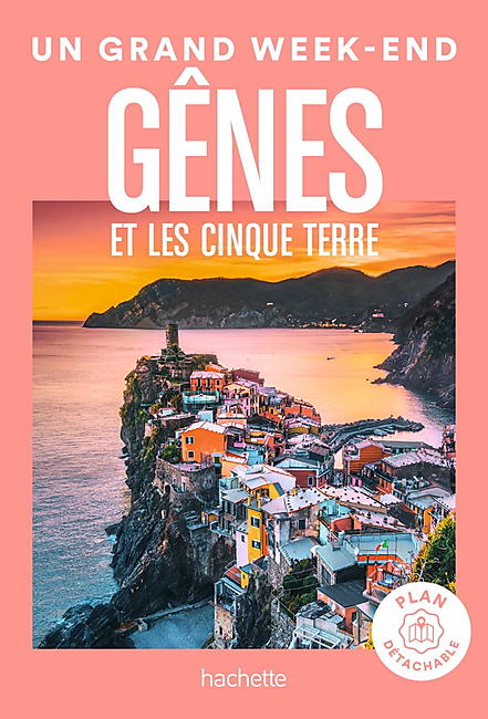 UN GRAND WEEK END GENES CINQUE TERRE