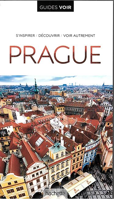 GUIDE VOIR PRAGUE