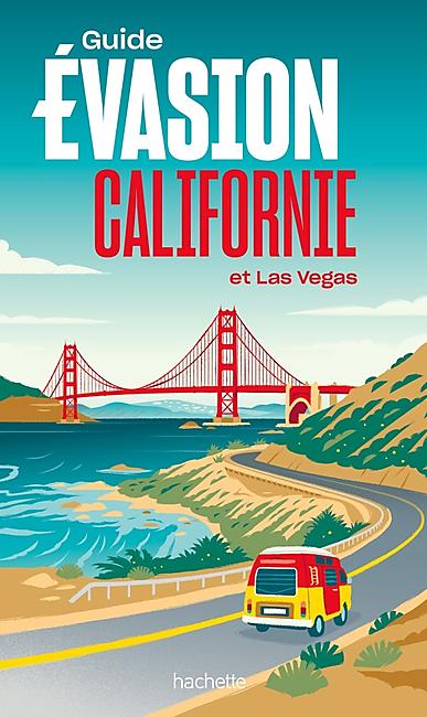 GUIDE EVASION CALIFORNIE