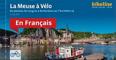 LA MEUSE A VELO DE LANGRES A ROTTERDAM