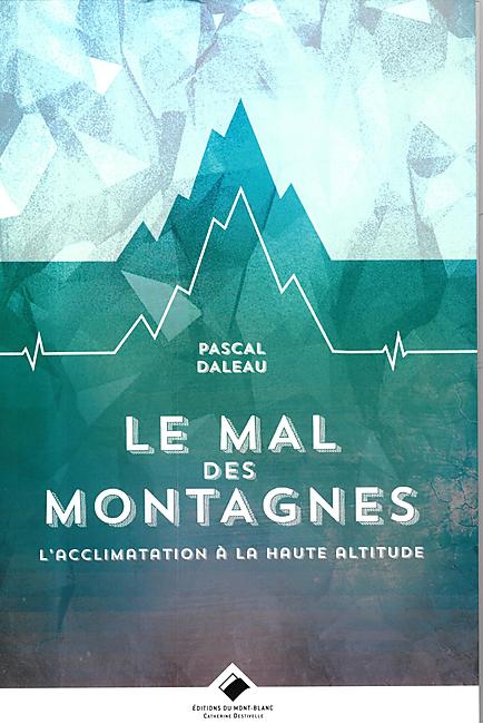 LE MAL DES MONTAGNES