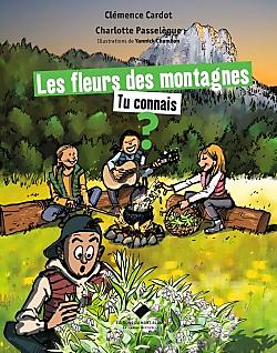 LES FLEURS DES MONTAGNES TU CONNAIS