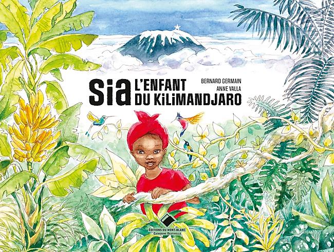 SIA L ENFANT DU KILIMANDJARO