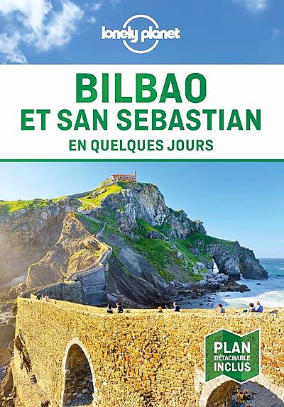 BILBAO SAINT SEBASTIEN EN QUELQUES JOURS