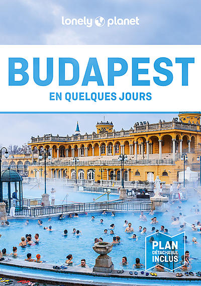 BUDAPEST EN QUELQUES JOURS